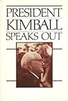 President Kimball Speaks Out