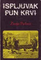 Ispljuvak pun krvi (Paperback)