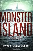 Monster Island (Monster Island, #1)