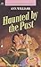 Haunted by the Past