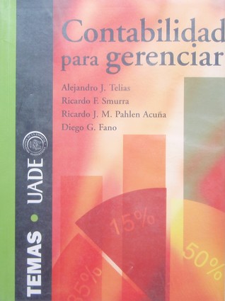 Contabilidad Para Gerenciar (Spanish Edition)