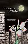 Moondrops & Thistles