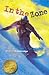 In the Zone (Anniversary Le...