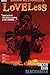 Loveless, Vol. 2: Thicker T...