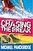 Chasing the Break (Legends, #1)