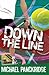 Down the Line (Legends, #2)