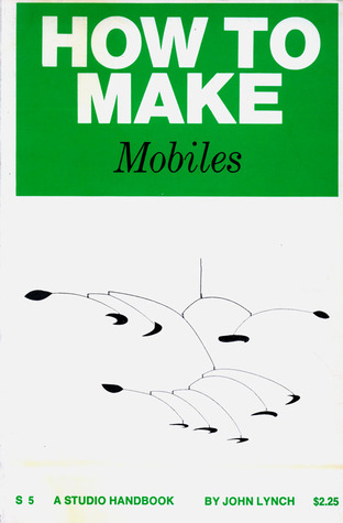 How to Make Mobiles (Paperback)