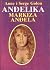 Anđelika by Anne Golon Anđelika by Anne Golon