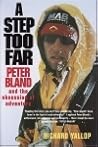 A Step too Far : Peter Bland and the obsession of Adventure