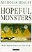 Hopeful Monsters by Nicholas Mosley