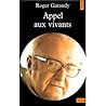 Appel aux vivants (French Edition)