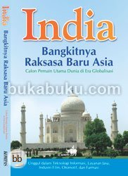 India: Bangkitnya Raksasa Baru Asia