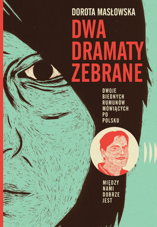 Dwa dramaty zebrane