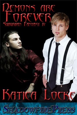 Demons Are Forever (Suburban Fantasy, #4)