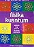 Fisika Kuantum (Essential Science)
