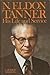 N. Eldon Tanner, his life a...