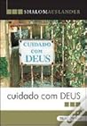 Cuidado com Deus by Shalom Auslander Cuidado com Deus by Shalom Auslander