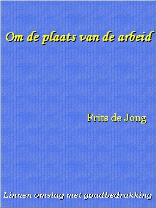 Om de plaats van de arbeid