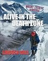 Alive in the Death Zone: Mount Everest Survival