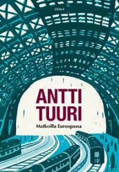 Matkoilla Euroopassa (Hardcover)