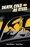 Death, Cold As Steel