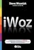 iWoz by Steve Wozniak