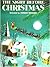The Night Before Christmas by Clement Clarke Moore