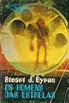 Os Homens das Estrelas by Stuart J. Byrne