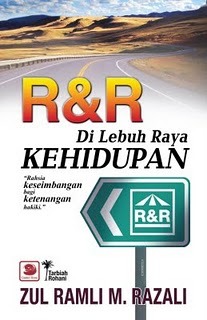 R&R Di Lebuh Raya Kehidupan