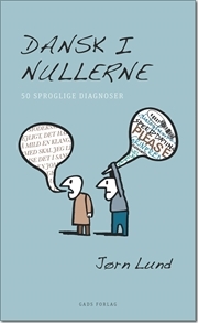 Dansk i nullerne (Paperback)