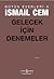 Gelecek İçin Denemeler