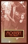 Mockery by Tom Waters