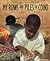 My Rows and Piles of Coins by Tololwa M. Mollel