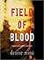 Field Of Blood (Paddy Meeha...