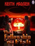 The Fellowship of the Fish