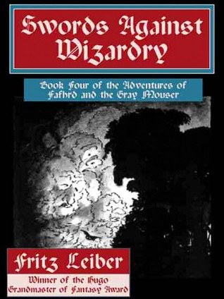 Swords Against Wizardry