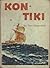 Kon-Tiki by Thor Heyerdahl