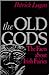 The Old Gods by Patrick   Logan