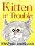 Kitten in Trouble
