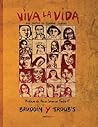Viva la vida. Los sueños en Ciudad Juárez by Edmond Baudoin