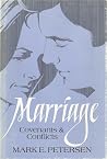 Marriage: Covenants and Conflicts Marriage: Covenants and Conflicts