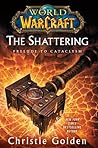 The Shattering: P...