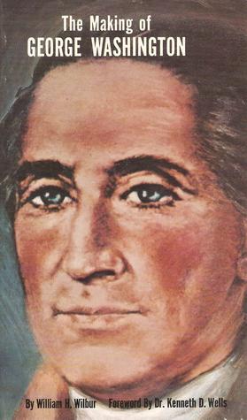 The Making of George Washington
