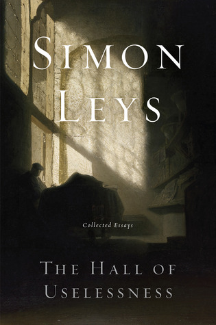 The Hall of Uselessness: Collected Essays (Hardcover)