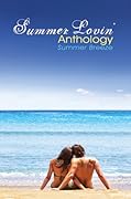 Summer Lovin' Anthology: Summer Breeze