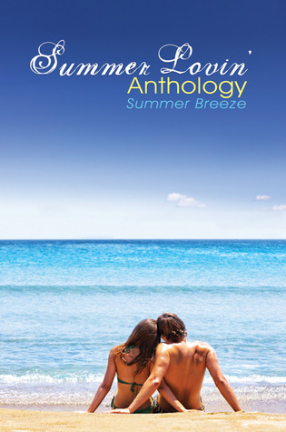 Summer Lovin' Anthology: Summer Breeze (Paperback)