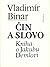 Čin a slovo. Kniha o Jakubu Demlovi