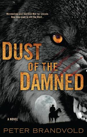 Dust of the Damned (Paperback)
