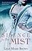 Silence in the Mist by Leah Marie Brown Silence in the Mist by Leah Marie Brown