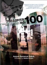Prisoner No. 100: An Account of My Nights and Days in an Indian Prison (Paperback)